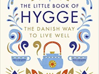 What is Hygge? Can you Hygge if you are not from Denmark?